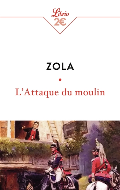 L'attaque du moulin. Jacques Damour