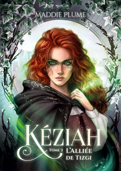 Kéziah 3 : L'Alliée de Tizgi