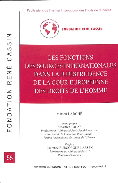 Les fonctions des sources internationales dans la jurisprudence de la Cour européenne des droits de l'homme