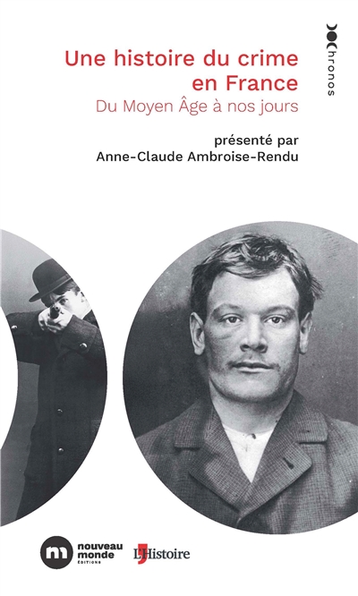 Une histoire du crime en...