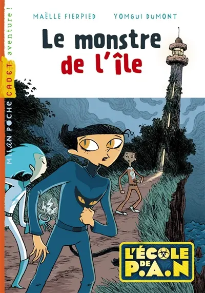 L'école de P.A.N.. Le monstre de l'île