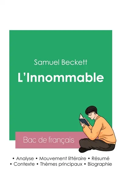 Réussir son Bac de français 2023 : Analyse de L'Innommable de Samuel Beckett