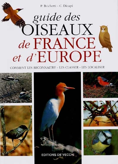 Guide des oiseaux de France et d'Europe