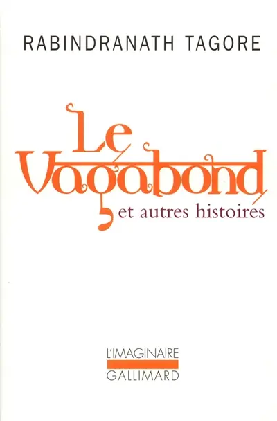 Le vagabond et autres histoires