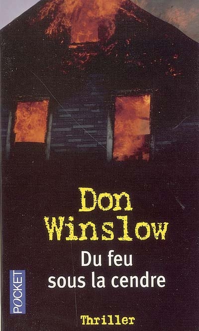 Du feu sous la cendre