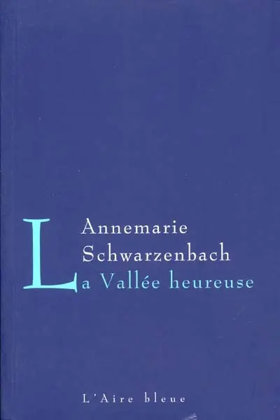 La vallée heureuse