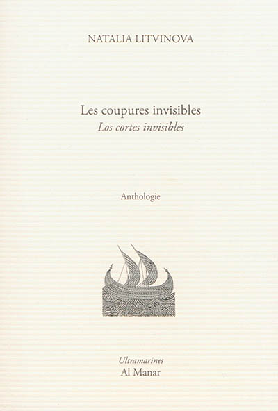 Les coupures invisibles : anthologie. Los cortes invisibles