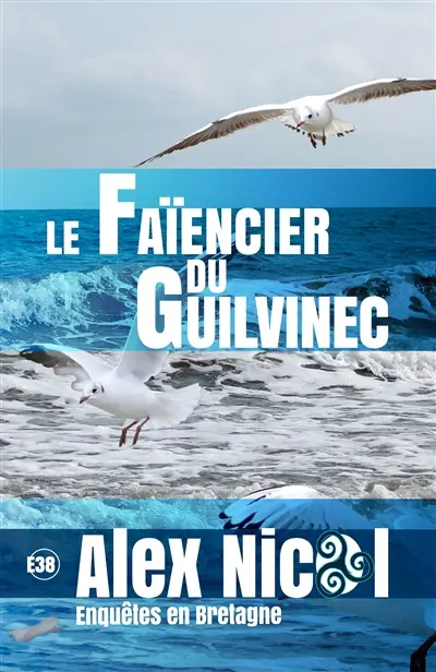 Enquêtes en Bretagne. Le faïencier du Guilvinec