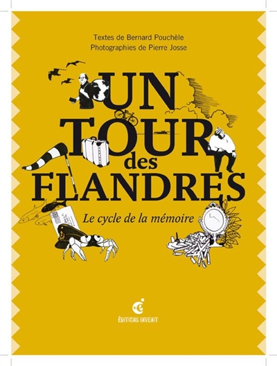 Un tour des Flandres : le cycle de la mémoire