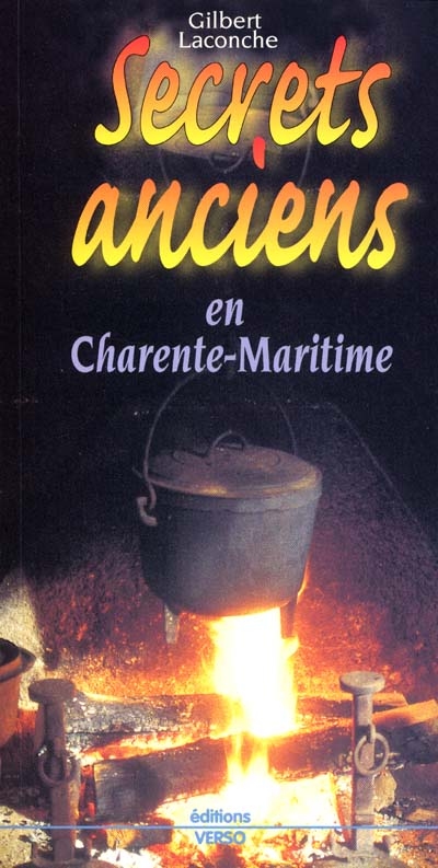 Secrets anciens en Charente-Maritime