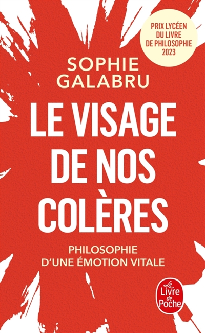 Le visage de nos colères :...