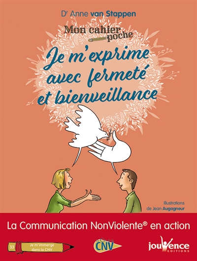 Je m'exprime avec fermeté et bienveillance