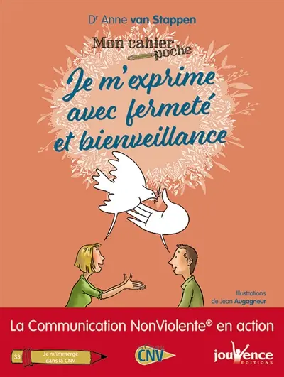 Je m'exprime avec fermeté et bienveillance