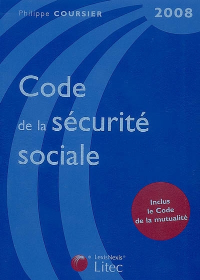 Code de la Sécurité sociale 2008