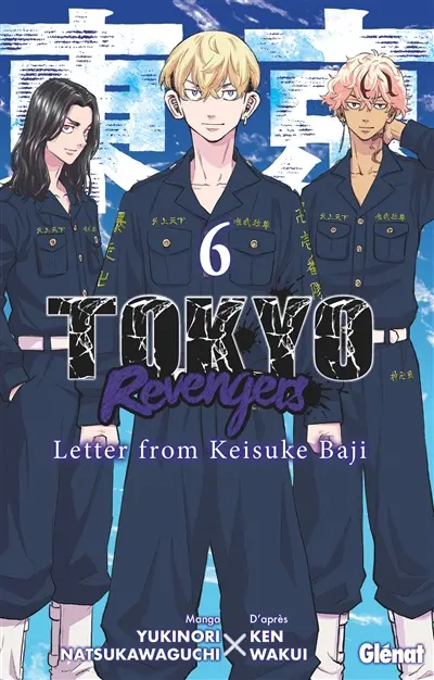 Tokyo revengers : letter from Keisuke Baji. Vol. 6