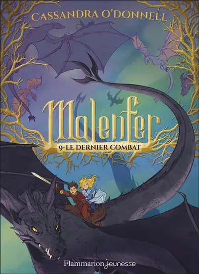 Malenfer. Vol. 9. Le dernier combat