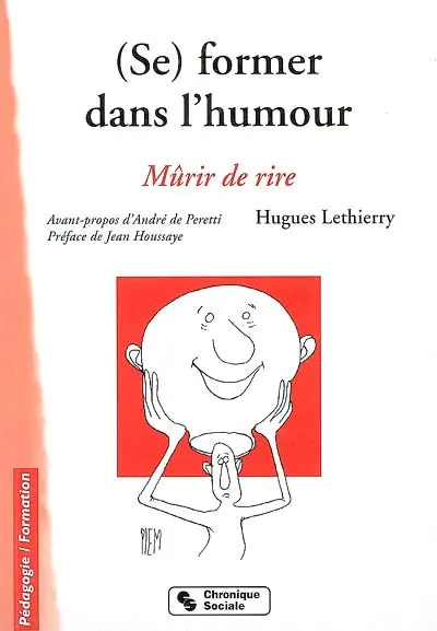 Se former dans l'humour : mûrir de rire