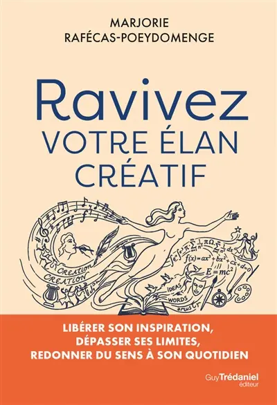 Ravivez votre élan créatif