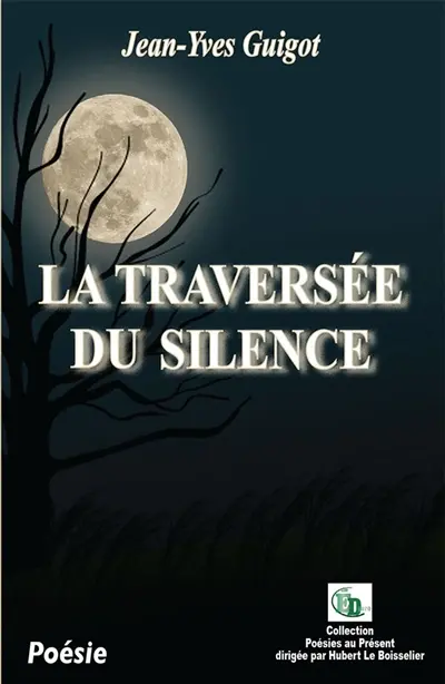 La Traversée du silence