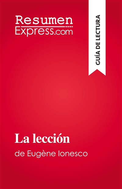 La lección : de Eugène Ionesco