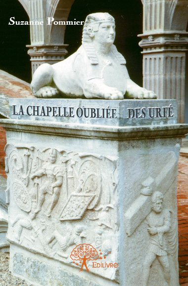 La chapelle oubliée des urfé