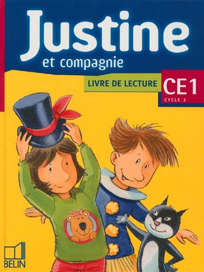 Justine et compagnie : CE1