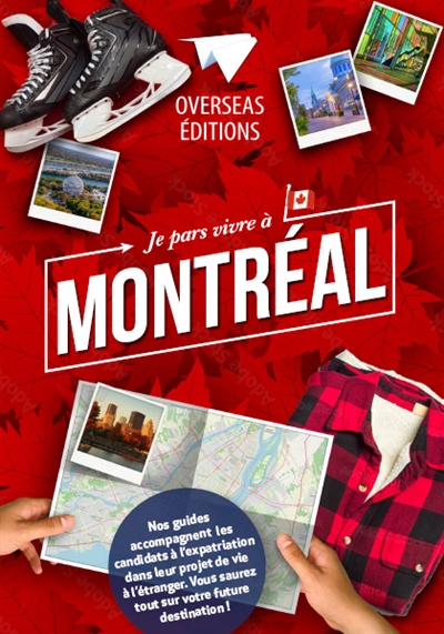 Je pars vivre à Montréal