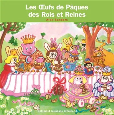 Les oeufs de Pâques des rois et reines