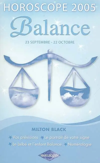 Balance : 23 septembre - 22 octobre, horoscope 2005