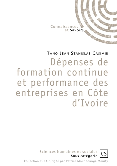 Dépenses de formation continue et performance des entreprises en côte d'ivoire