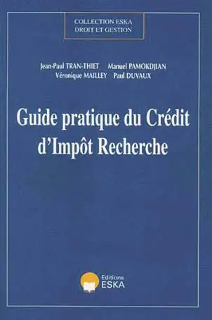 Guide pratique du crédit d'impôt recherche