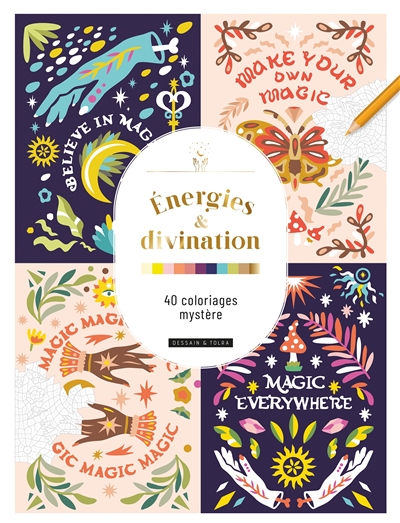 energies & divination : 40 coloriages mystère