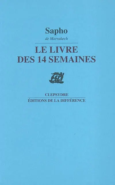 Le livre des 14 semaines