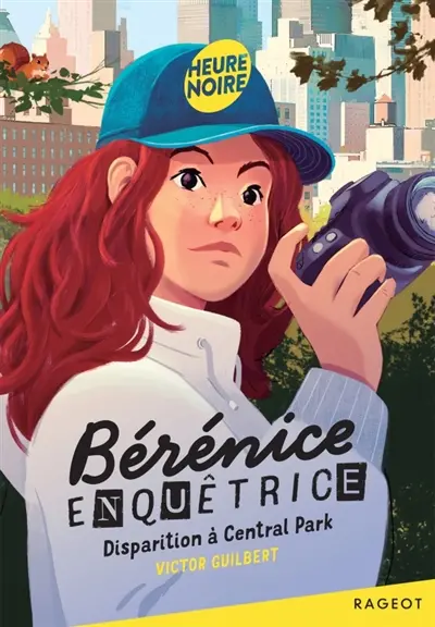 Bérénice enquêtrice. Disparition à Central Park