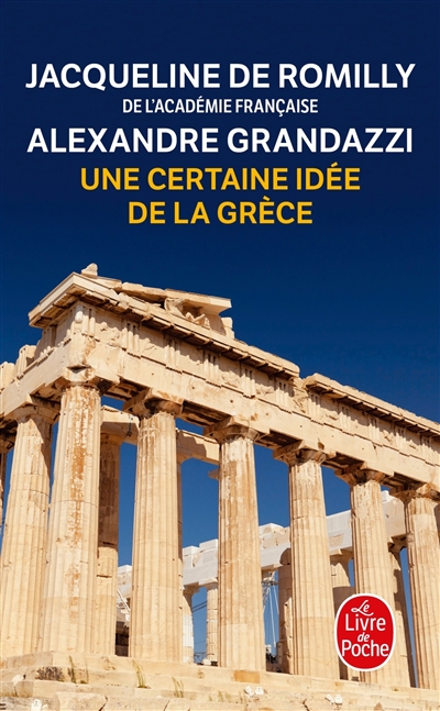 Une certaine idée de la Grèce : entretiens