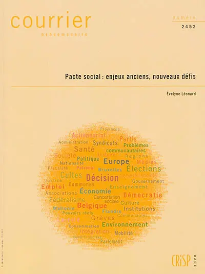 Courrier hebdomadaire, n° 2452. Pacte social : enjeux anciens, nouveaux défis