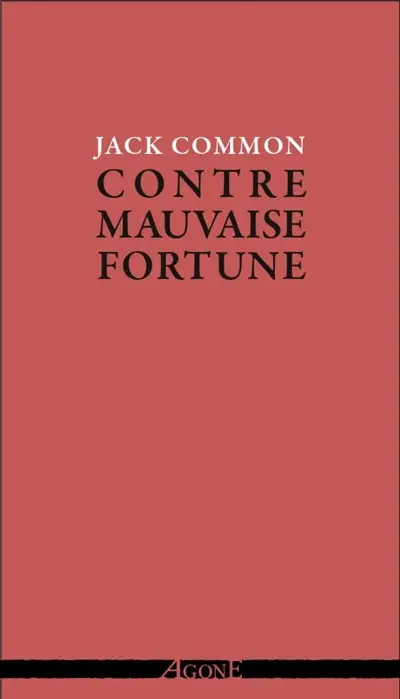 Contre mauvaise fortune
