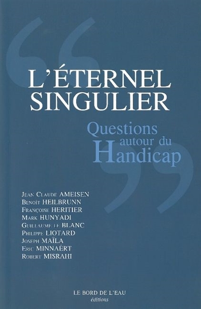 L'éternel singulier :...