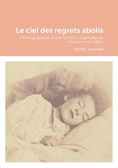 Le ciel des regrets abolis...