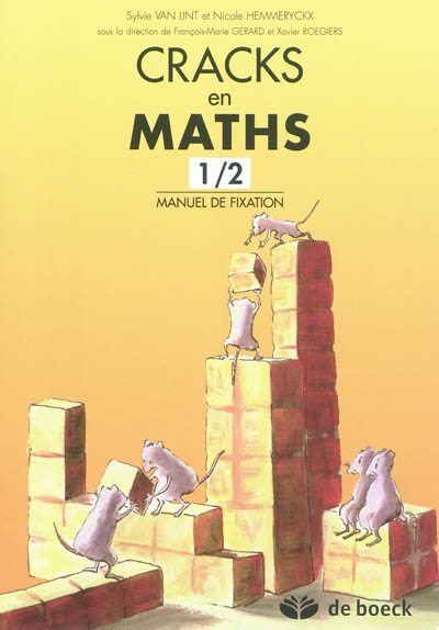 Cracks en maths 1-2 : manuel de fixation