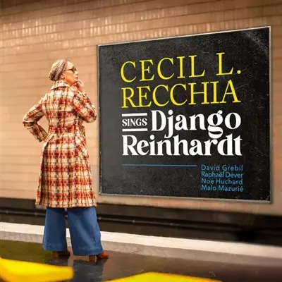 Cecil L. Recchia Sings Django Reinhardt