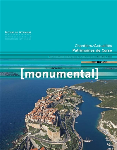 Monumental, n° 1 (2022). Patrimoines de Corse