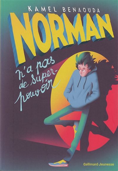 Norman n'a pas de super pouvoir