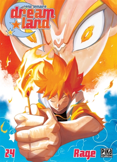 Dreamland, tome 24 : Rage
