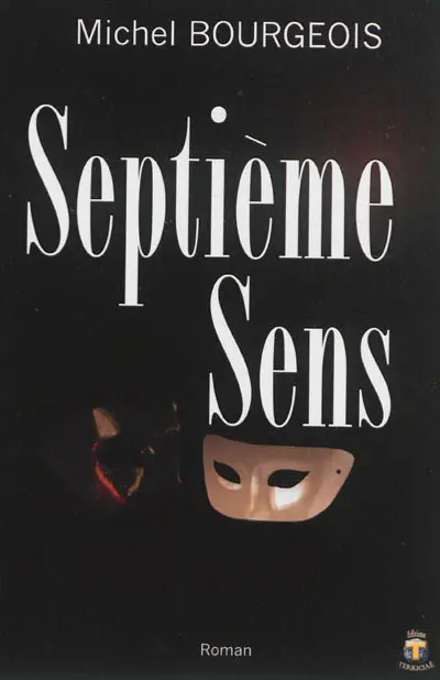 Septième sens : roman érotique