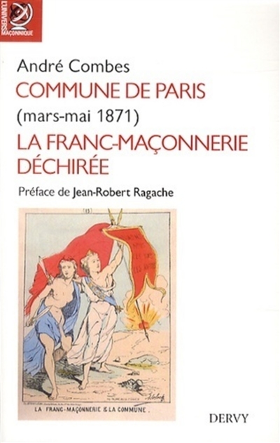 la commune de paris : mars-mai 1871 : la franc-maçonnerie déchirée