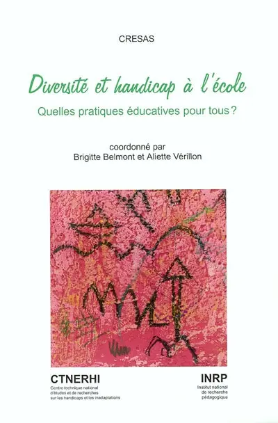 Diversité et handicap à l'école : quelles pratiques éducatives pour tous ?