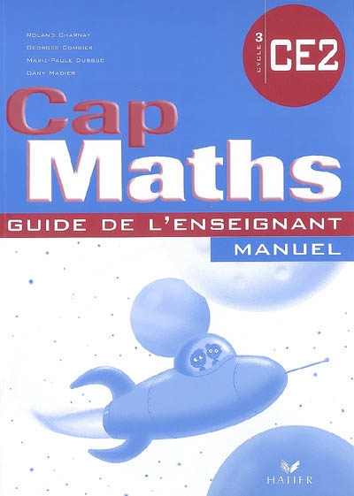 Cap maths CE2, cycle 3 : guide de l'enseignant, version fichier