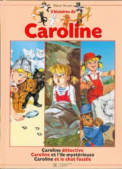 Trois histoires de Caroline
