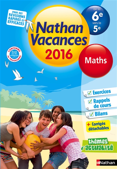 Nathan vacances 2016, de la 6e vers la 5e : maths